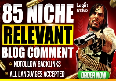 I will do 85 nofollow niche relevant blogcomment