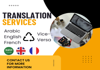 Translation services between 3 languages arabic,  english and french