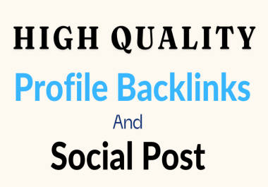 I Will Create 17+ Backlinks And 17+Post Backlinks