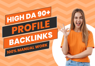 I will Build 50 high DA Profile backlinks and manual SEO Authority