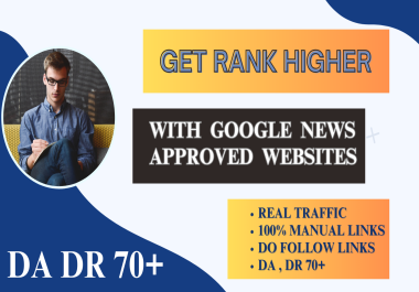 Write and Publish Guest post on Google News Approved websites DA DR 70+