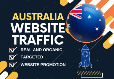 5000 Australia targeted real and organic traffic to your website