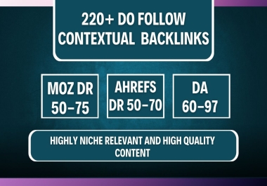 build high quality 220+ SEO contextual backlinks manual link building