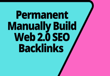 Build 20 permanent web 2.0 Backlinks SEO link building for Google ranking
