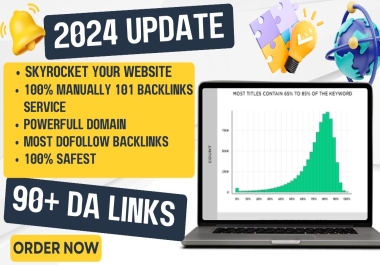100 High Quality Manual DA 90+ SALE Backlinks Increase your Website Google Rank