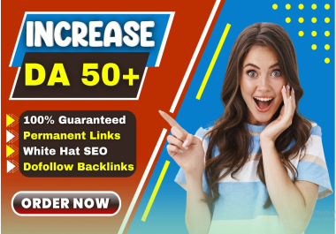 I will increase domain authority moz da 50+ by high authority Backlinks