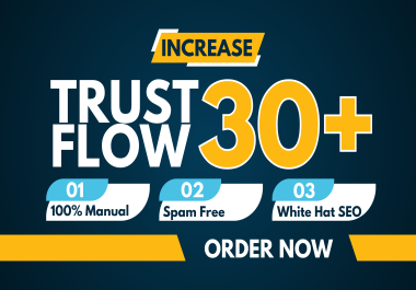 I will increase your majestic trust flow tf 30 plus