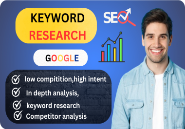 I will do target keyword Research and Competitor Analysis for $10