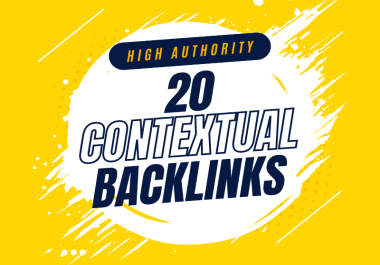 Supercharge Your SEO with 20 High Authority Dofollow Contextual Backlinks