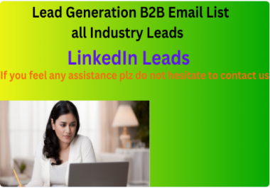 I will targeted b2b lead generation all industries lead prospects