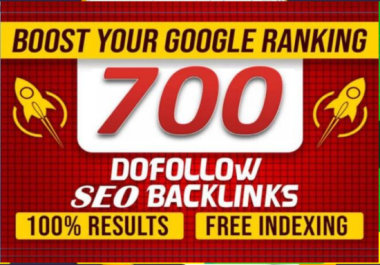 700 Special High Quality Contextual SEO Dofollow Backlinks Boost Your Google Ranking