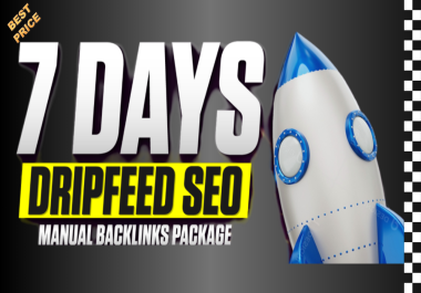 Website Booster Powerful Weekly 7 Days DripFeed SEO Package Backlinks Manual