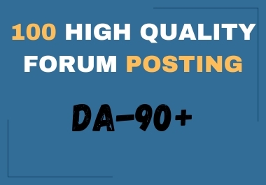 I Will Create 100 Do-Follow Forum Posts for SEO and Traffic