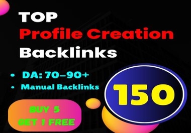 100 High Quality Profile Creation Backlinks on DA 50 to 90 Sites