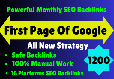 Complete Monthly 1200 SEO Backlinks Service Package for your website