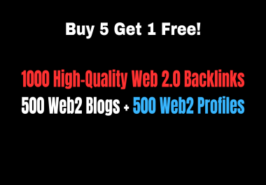 1000 High-Quality Backlinks 500 Web 2.0 Blogs + 500 Web 2.0 Profiles for SEO