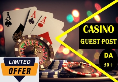 I will create and publish 20 CASINO, Betting, Gambling Posts on High DA 50+ Sites