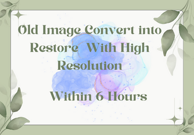 Damage Photos Restoration,  Repair Photo & Low to High Resolution