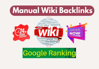 Skyrocket Your SEO with 3000 High Quality Wiki Backlinks For any Url and keywords