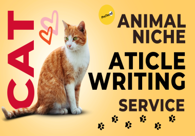 High-Quality Cat Niche Articles - Engaging, Well-Researched Content for Your Blog