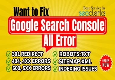 Get Fix Google Search Console Error, 301, 404 & Fix Indexing Coverage Issues