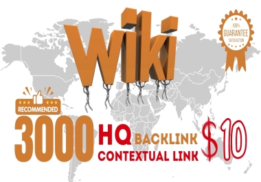 Get 3000 Premium Quality WIKI Backlinks for any websites best for google in 2024