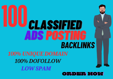 I will create 100 Classified ad posting backlinks on 100% unique domain