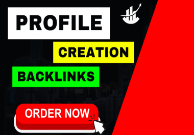 High-Quality 60 Profile Creation Link Building SEO Backlinks