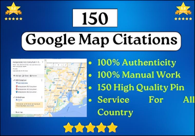 150 Google Map Citations Service For Local SEO