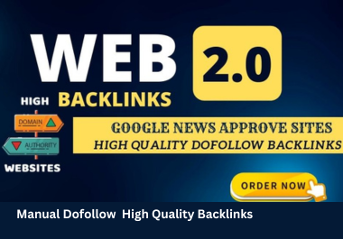 I will manual Dofollow 30 web 2.0 High Quality backlinks to boost your website