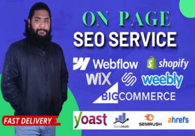 I will do onpage SEO service for wordpress wix weebly shopify webflow website