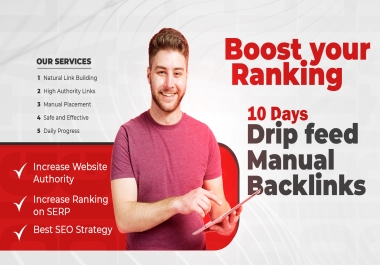 10-Day Drip Feed Strategy - Boost Your SEO Ranking with 550 High-Quality Manual Backlinks