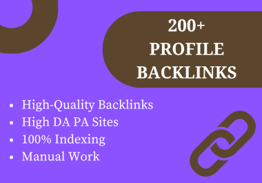 I will create 200+ high DA profile backlinks 