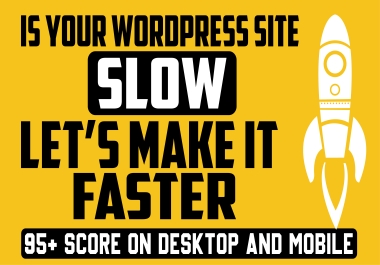 I will Improve your Wordpress Website Speed Optimization