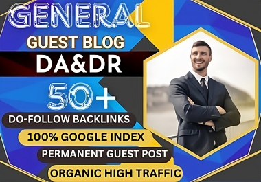 write and publish general guest post dofollow and permanent backlinks DA& DR 50+