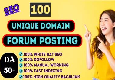 i will do 100 unique domain dofollow forum posting backlinks on high da pa 