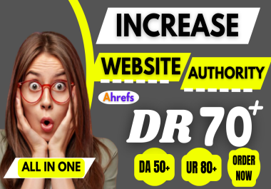 increase ahrefs domain rating dr 50 using high authority white hat SEO backlinks