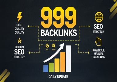 999 Powerful,  Permanent and Indexable Manual Backlinks with high DA PA TF CF