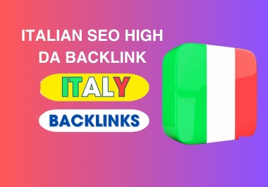 I will do italy site linkbuilding with italian SEO high da backlink