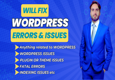 I will fix WordPress bug, issues and errors very quickly