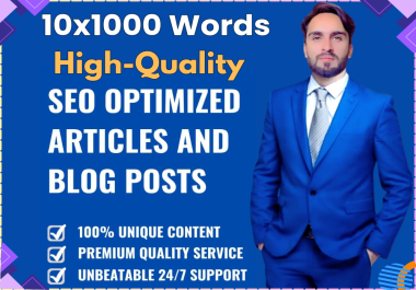 10x1000 words High quality SEO article, blog post, creative content plagiarism free