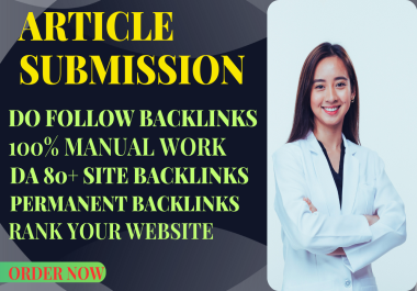 Boost Ranking 30 Article Backlinks+30 Article Directory High quality DA 80+ Article Backlink site 