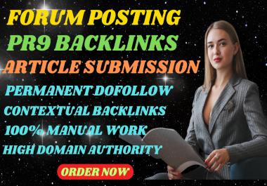 Boost Ranking 180 Backlinks, PR9 Backlinks, Forum Posting,Article Backlinks,DA80+Rank your website