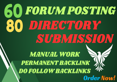 I will do Manual 140 High quality FORUM POSTING & DIRECTORY SUBMISSION SEO Increase Google Ranking