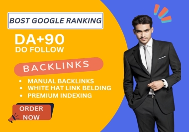 You will get Boost Your Website's Ranking DA90+ 250 with High-Quality Backlinkks