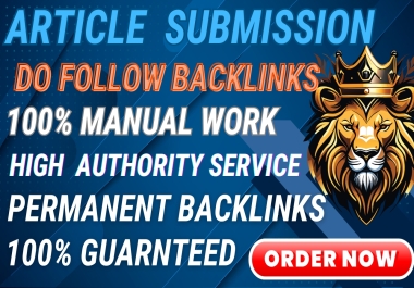 Create 25 High-Quality Do follow Article Backlinks DA80+ Boost Website Ranking 