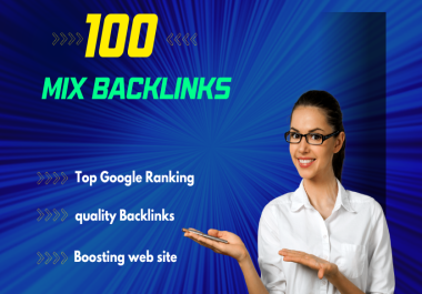 I will create 100 mix SEO backlinks,  link building