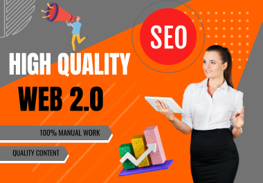 I Will Do 50 High-Quality Web 2.0 Backlink For Ranking Your Website