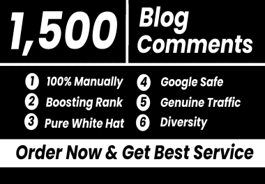 Unlock Your Website's Potential With 1,500 Premium Do-Follow Blog Comments To Boost SEO Rankings