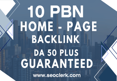 Sky Rocket Your Website By 10 PBN DA 50 Plus Backlinks With Manual Guaranteed